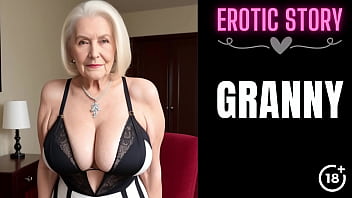 [GRANNY Story] Fuckin' a supah super-hot Elder GILF Part 1