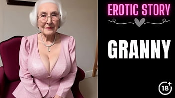 [GRANNY Story] Grandma Calls Young Masculine Hooker Part 1